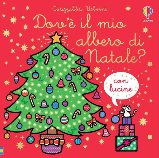 Dov'è il mio albero di Natale? - Fiona Watt - copertina