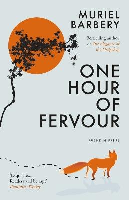 One Hour of Fervour - Muriel Barbery - cover