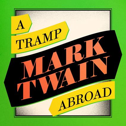 A Tramp Abroad