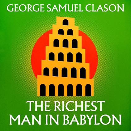 The Richest Man in Babylon