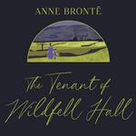 The Tenant of Wildfell Hall