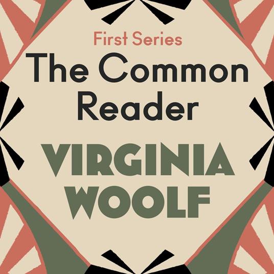 The Common Reader: First Series