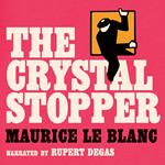 The Crystal Stopper