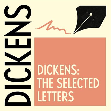 The Selected Letters of Charles Dickens