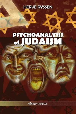Psychoanalysis of Judaism - Herve Ryssen - cover