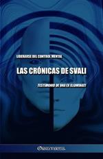 Las cronicas de Svali - Liberarse del control mental: Testimonio de una ex illuminati