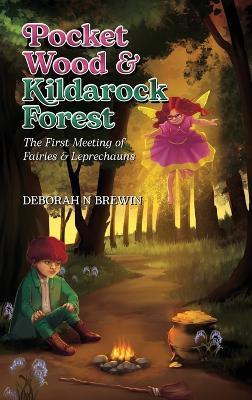 Pocket Wood & Kildarock Forest - Deborah N Brewin - cover