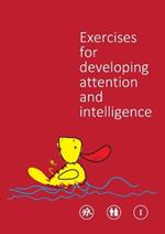 Exercises Developing Attention and Intelligence