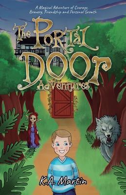 The Portal Door Adventures - K a Martin - cover