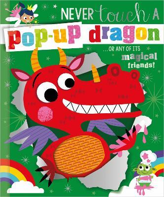 Never Touch a Pop-up Dragon - Cara Jenkins - cover