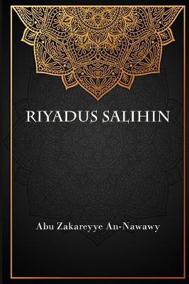 Auszuge aus dem Riyadus Salihin - Hasan Mohammed Ba Aqeel - cover