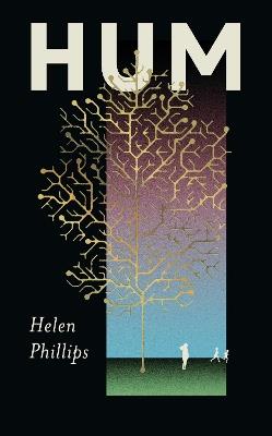 Hum: The thrilling, feminist speculative novel - Helen Phillips - cover