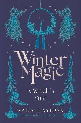 Winter Magic: A Witch’s Yule - Sara Haydon - cover