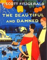 The Beautiful and the Damned: One of Fitzgerald's Most Accomplished Novels
