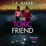 The Toxic Friend