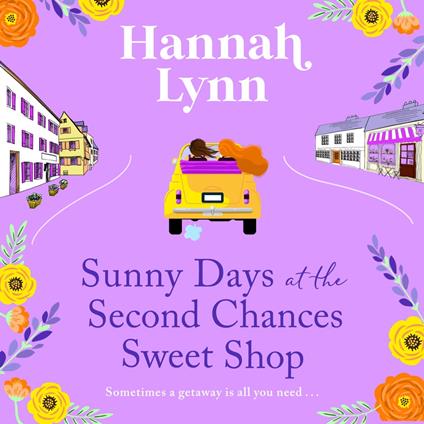 Sunny Days at the Second Chances Sweet Shop