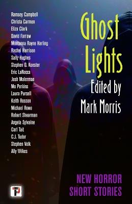 Ghost Lights: Horror Short Stories - cover
