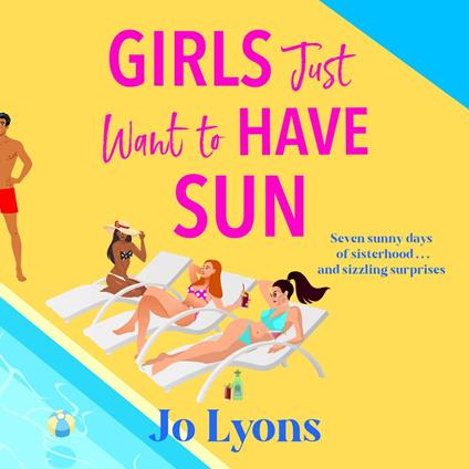 Girls Just Want to Have Sun