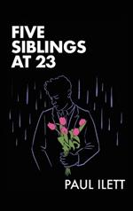 Five Siblings at 23