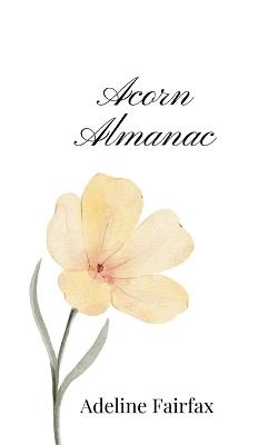 Acorn Almanac - Adeline Fairfax - cover