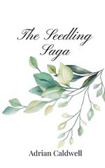 The Seedling Saga