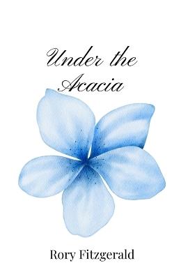 Under the Acacia - Rory Fitzgerald - cover