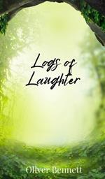 Logs of Laughter