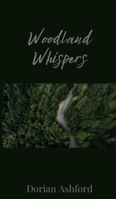 Woodland Whispers - Dorian Ashford - cover