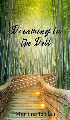 Dreaming in the Dell - Mariana LeClair - cover