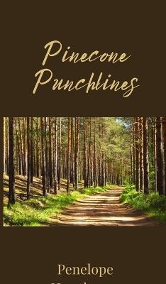 Pinecone Punchlines - Penelope Hawthorne - cover