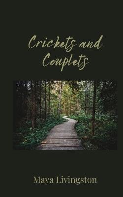 Crickets and Couplets - Maya Livingston - cover