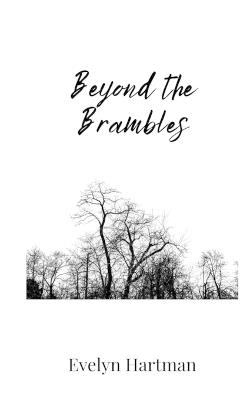 Beyond the Brambles - Evelyn Hartman - cover