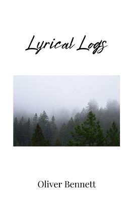 Lyrical Logs - Oliver Bennett - cover