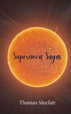 Supernova Sagas - Thomas Sinclair - cover