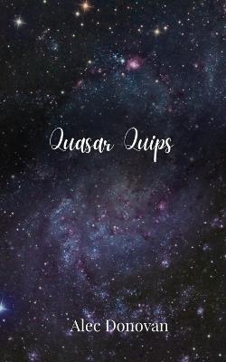 Quasar Quips - Alec Donovan - cover