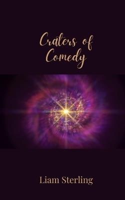 Craters of Comedy - Liam Sterling - cover