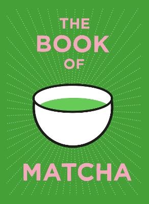 The Book of Matcha - Teapigs - cover