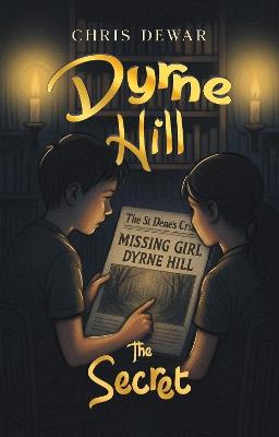 Dyrne Hill - The Secret - Chris Dewar - cover