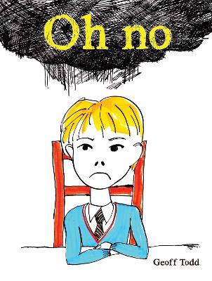 Oh No - Geoff Todd - cover