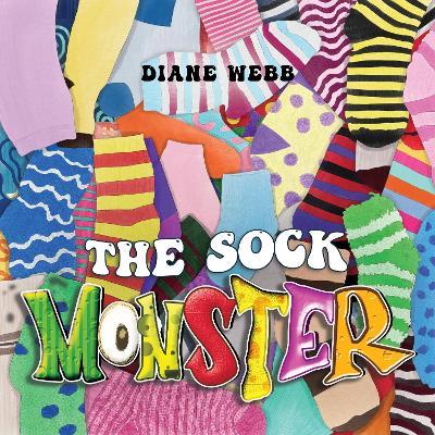 The Sock Monster - Diane Webb - cover