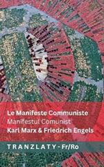 Le Manifeste Communiste / Manifestul Comunist: Tranzlaty Français Româna