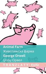 Animal Farm / ?????????? ?????: Tranzlaty English ??????