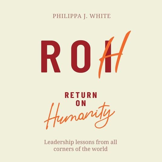 Return on Humanity