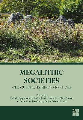 Megalithic Societies: Old Questions, New Narratives - cover