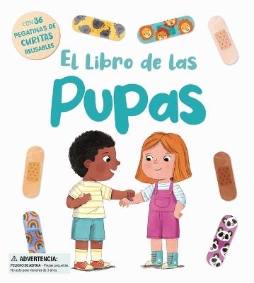 El Libro de Las Pupas - Igloobooks,Rose Harkness - cover