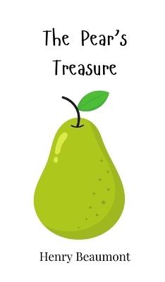The Pear's Treasure - Henry Beaumont - cover