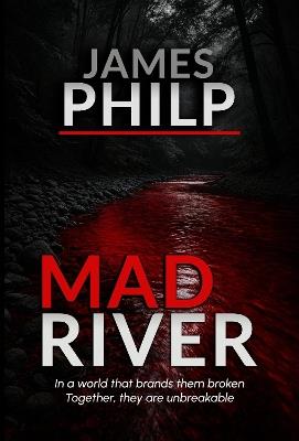 Mad River - James Philp - cover