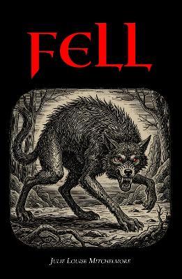 Fell - Julie Louise Mitchelmore - cover