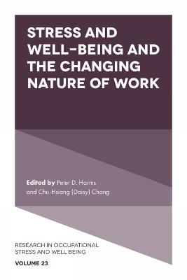 Stress and Well-Being and the Changing Nature of Work - cover