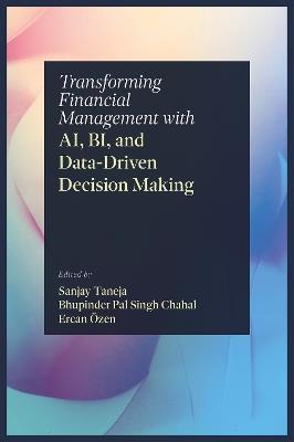 Transforming Financial Management with AI, BI, and Data-Driven Decision Making - cover